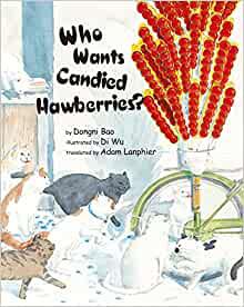 Who Wants Candied Hawberries? cover