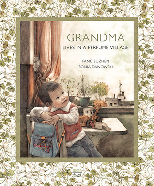 Grandma lives in a perfumed village cover