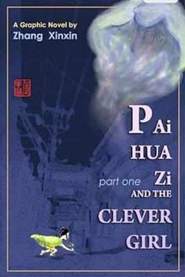 Pai Hua Zi and the Clever Girl cover