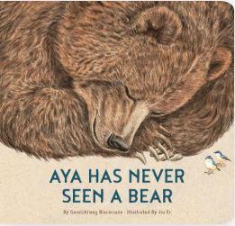 Aya Has Never Seen a Bear cover